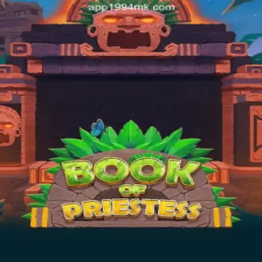 Exploring BookOfPriestess on 1994MK.COM: A Thrilling Journey into Online Slots Brasil #1