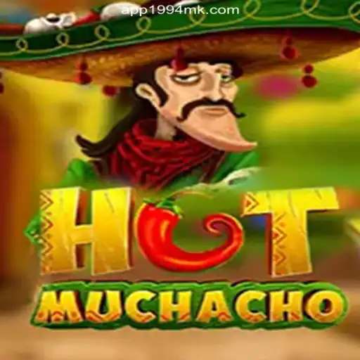 Discover the Thrills of HotMuchacho on 1994MK.COM: Brazil's Top Online Slots Platform