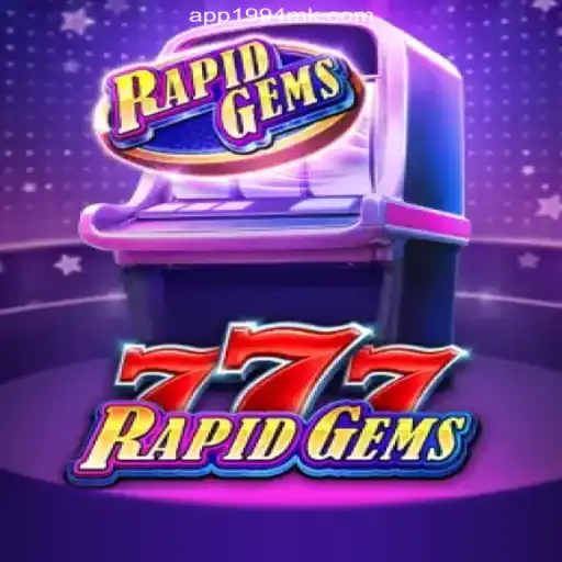 Explore the Exciting World of RapidGems777 on 1994MK.COM