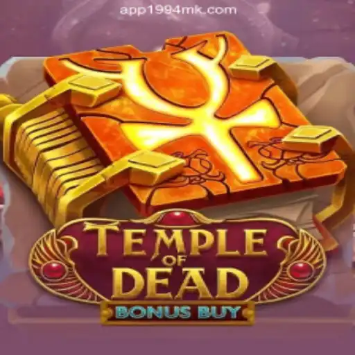 Exploring the Thrills of Temple of Dead Bonus Buy: A Deep Dive into 1994MK.COM's Premier Offering